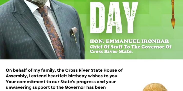 Birthday Anniversary: Speaker Ayambem celebrates Governor’s Chief of Staff – Hon. Ironbar
