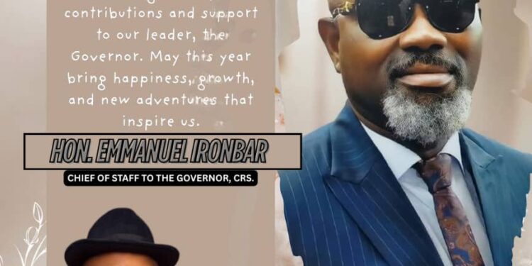 OBANLIKU CHAIRMAN, CHIEF SUNNY AYANG CELEBRATES HON. EMMANUEL IRONBAR ON HIS BIRTHDAY ANNIVERSARY