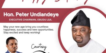 Hon Martin Orim Celebrates Obudu Chairman, Hon Peter Undiandeye On His Birthday, Describes Him As A True Servant of the People